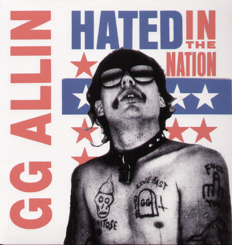 Gg Allin - Hated in the Nation
