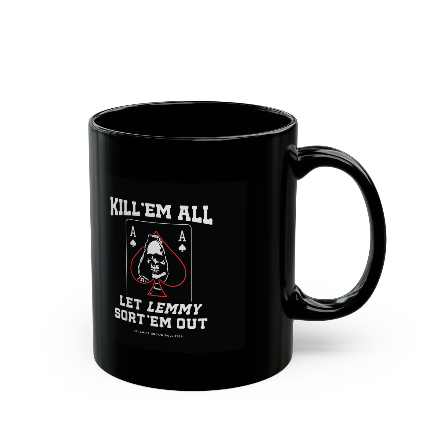 Kill 'em All Lemmy Mug