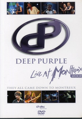Deep Purple - Deep Purple: They All Came Down to Montreux: Live at Montreux 2006