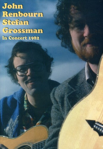 Renbourn, John / Grossman, Stefan - In Concert 1982