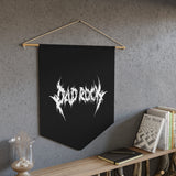 Dad Rock Death Metal Pennant