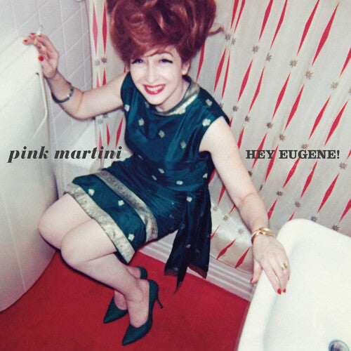 Pink Martini - HEY EUGENE