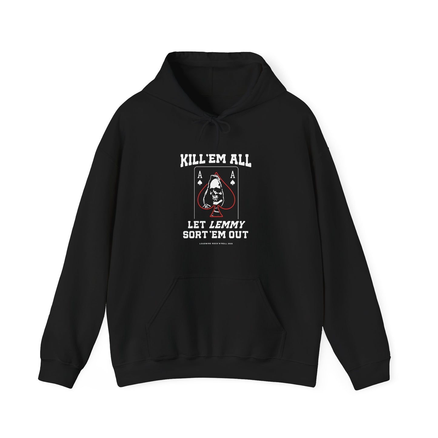 Kill 'em All Lemmy Hoodie