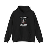 Kill 'em All Lemmy Hoodie