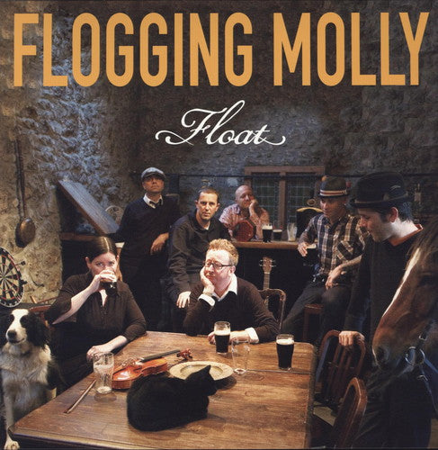 Flogging Molly - FLOAT