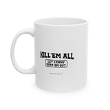 Lemmy Kill 'Em All White Mug