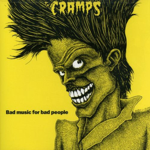 CRAMPS - Bad Music for Bad People