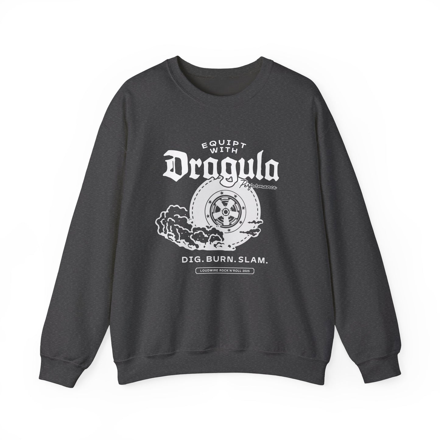 Dragula Sweatshirt