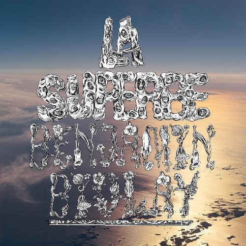 Benjamin Biolay - LA SUPERBE
