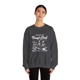 Vinyl Club Sweatshirt