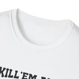 Kill 'em All Lemmy T-Shirt