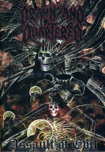 Drawn & Quartered - Assault of Evil