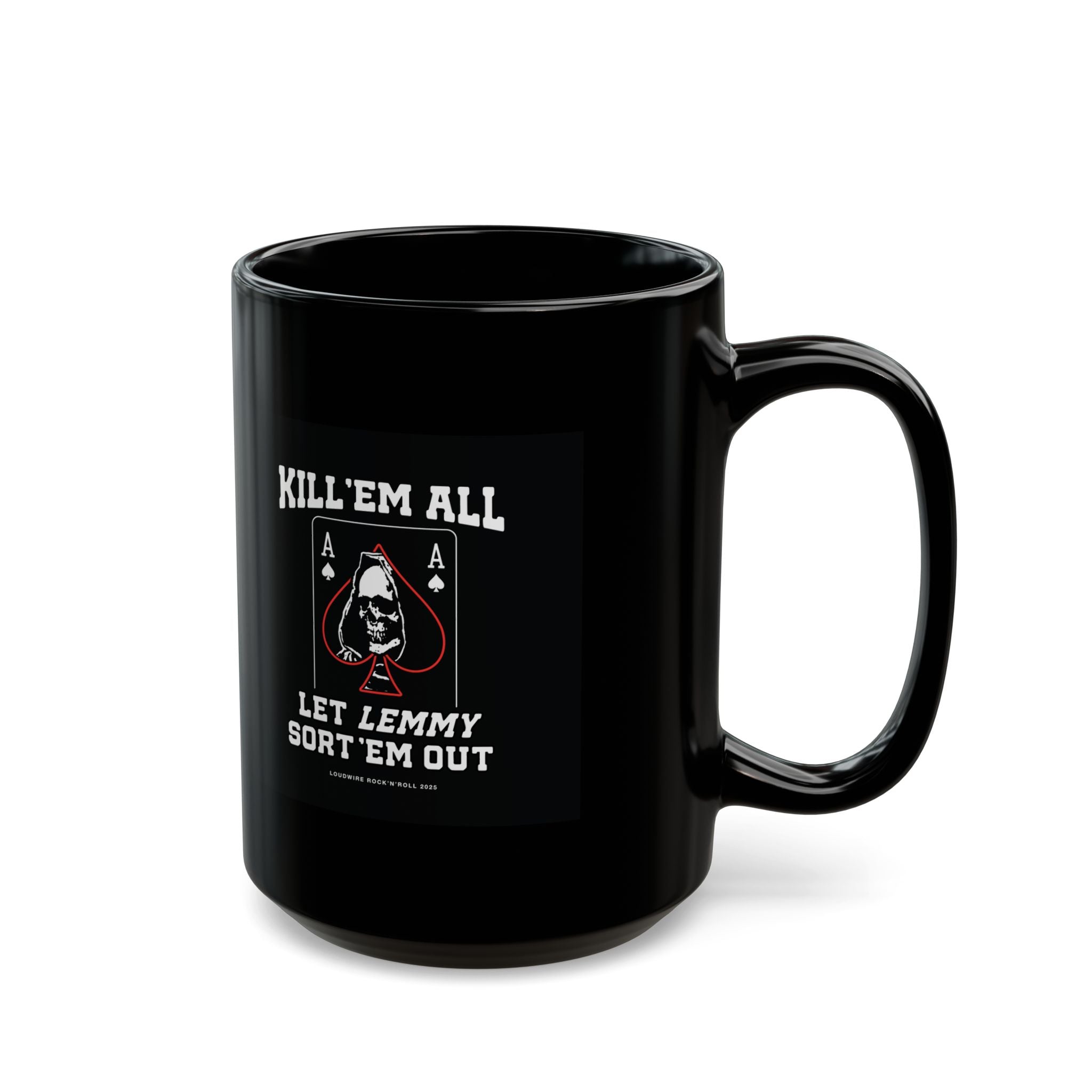 Kill 'em All Lemmy Mug