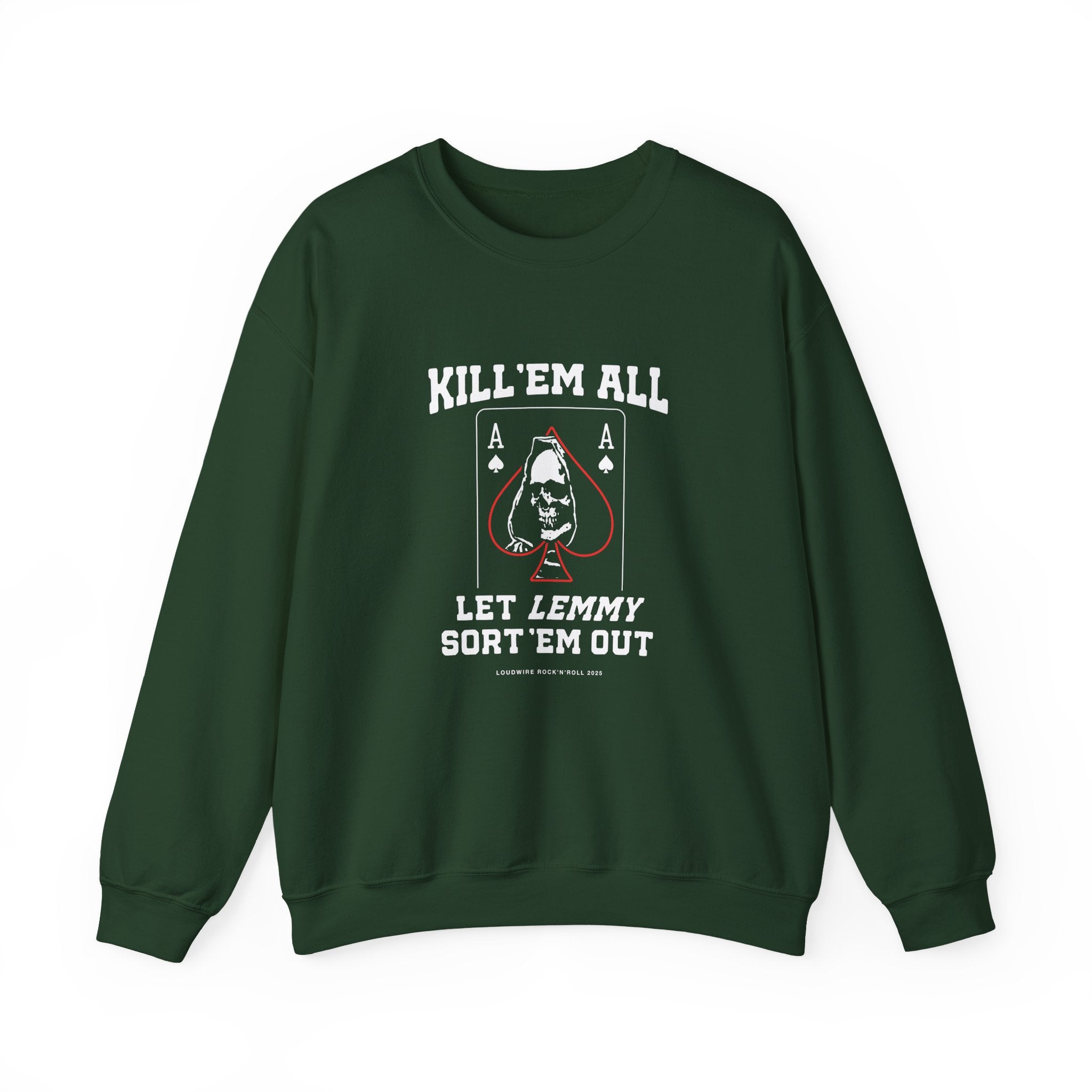 Kill 'em All Lemmy Sweatshirt