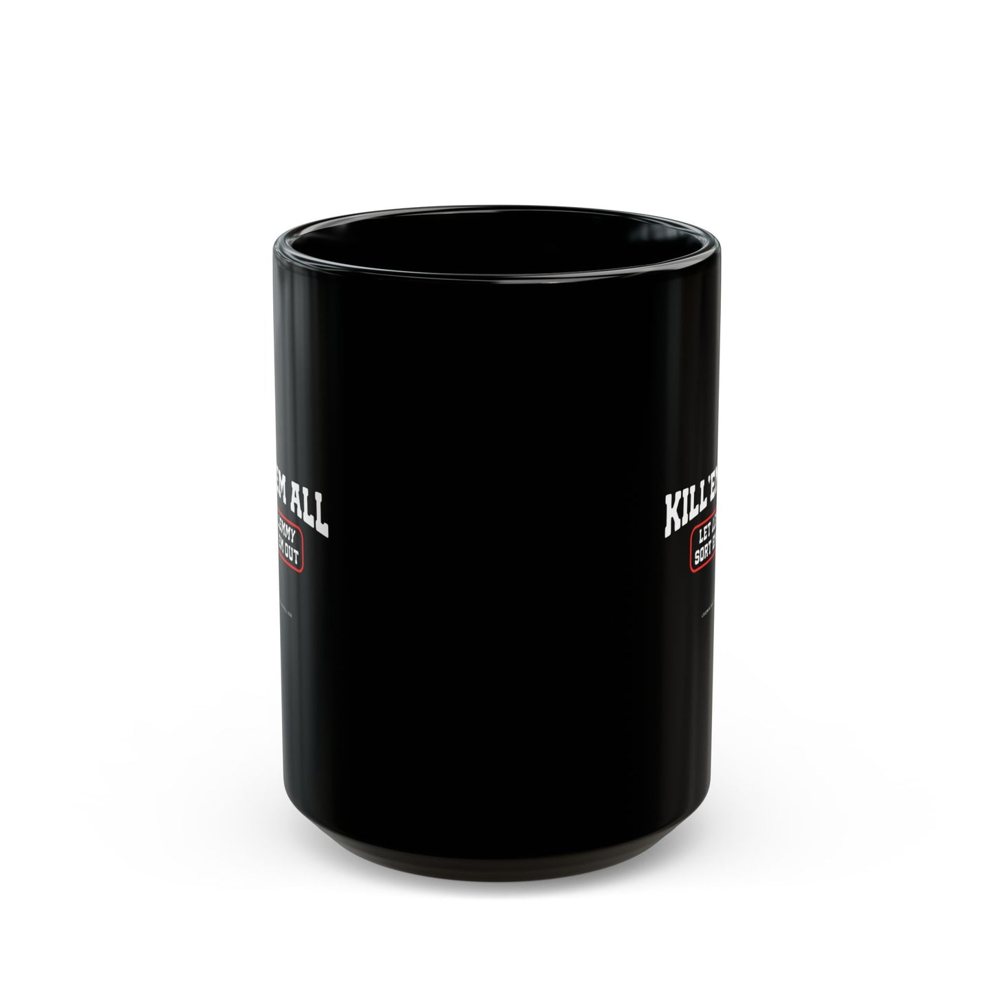 Lemmy Kill 'Em All Mug