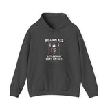 Kill 'em All Lemmy Hoodie
