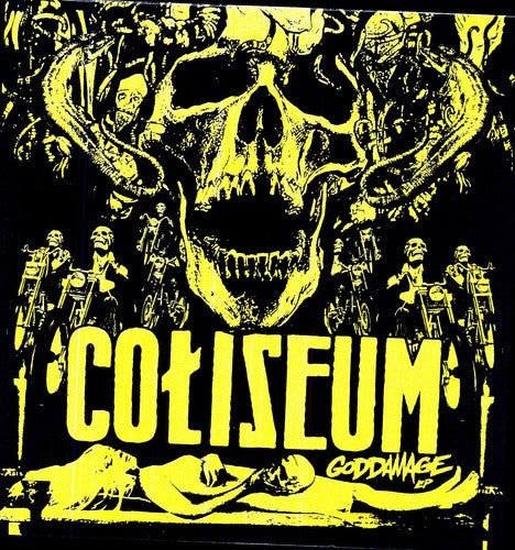 Coliseum - GODDAMAGE