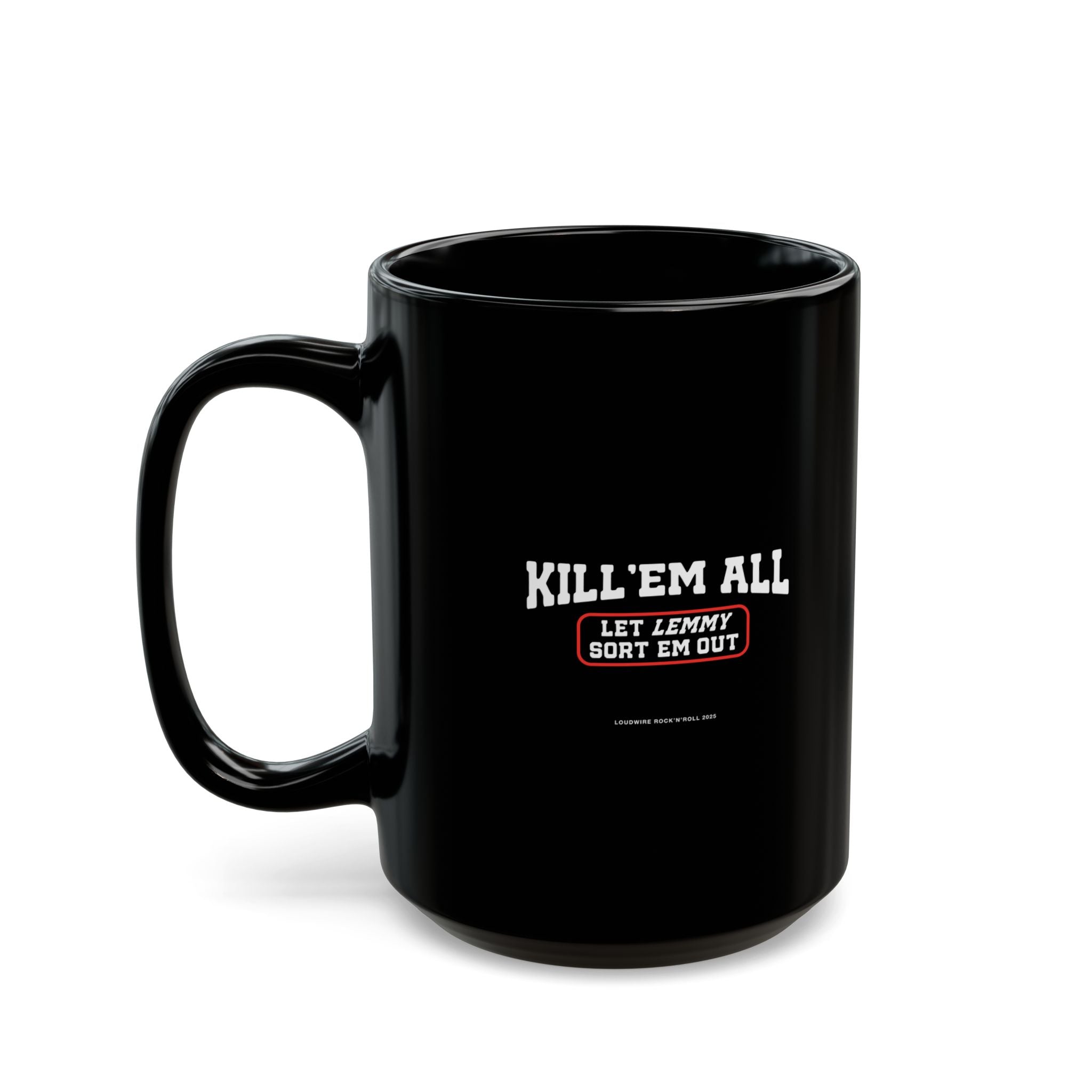 Lemmy Kill 'Em All Mug