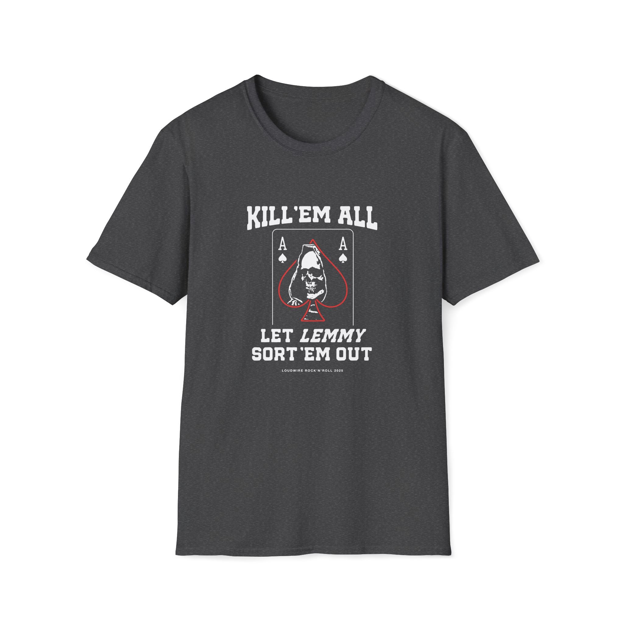 Kill 'em All Lemmy T-Shirt