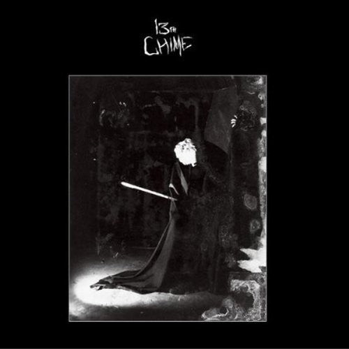 13th Chime - The Singles: 1981-1983