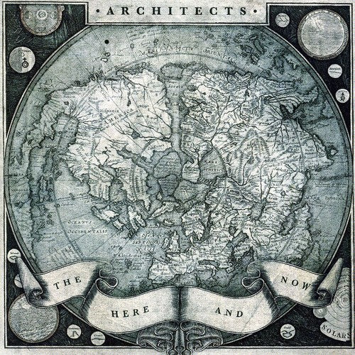 Architects - Here & Now