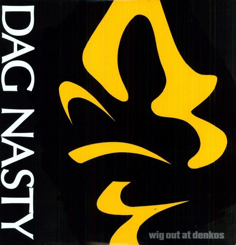 Dag Nasty - Wig Out at Denko's