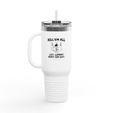 Kill 'em All Lemmy Travel Mug, 40oz