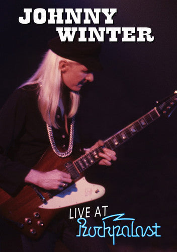 Johnny Winter - Live Rockpalast 1979