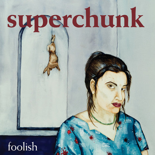 Superchunk - FOOLISH