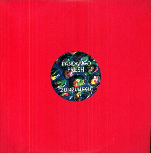 Zun Zun Egui - Fandango Fresh/el Chupakabra