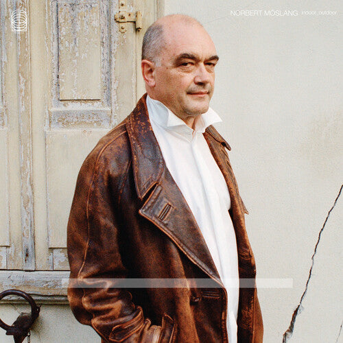 Norbert Moslang - Indoor Outdoor