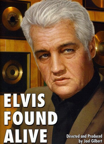 Elvis Found Alive - Elvis Found Alive
