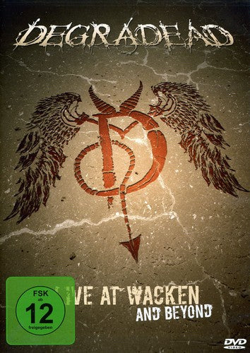 Degradead - Live at Wacken and Beyond