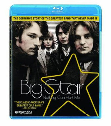 Big Star / Nothing Can Hurt Me Bd - Big Star: Nothing Can Hurt Me
