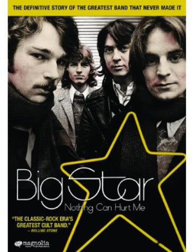 Big Star / Nothing Can Hurt Me DVD - Big Star: Nothing Can Hurt Me