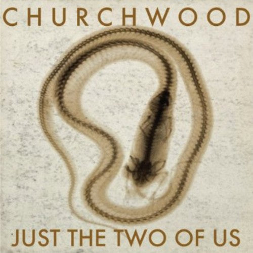 Churchwood - Just the Two of Us