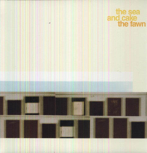 SEA & CAKE - FAWN