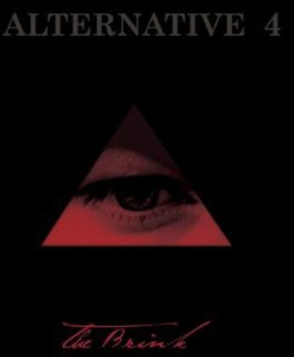 Alternative 4 - The Brink