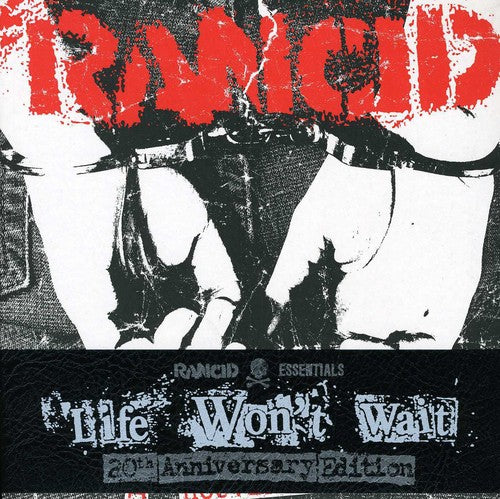 RANCID - Life Won't Wait (Rancid Essentials 6x7 Inch Pack)