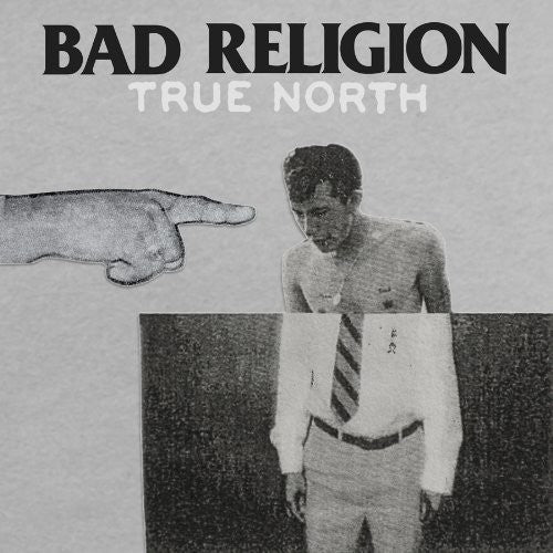 Bad Religion - TRUE NORTH