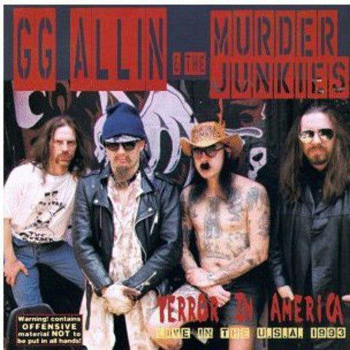 GG & MURDER JUNKIES ALLIN - Terror in America