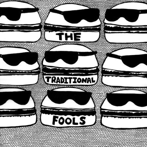 Traditional Fools - Traditional Fools