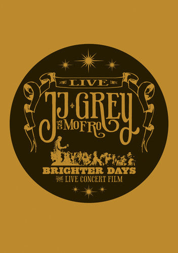 JJ & Mofro Grey - Brighter Days