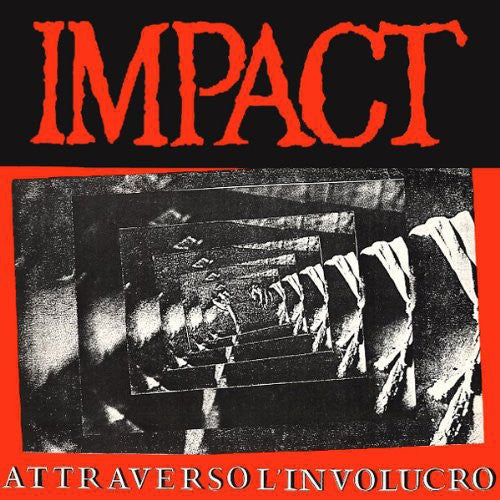 IMPACT - Attraverso L'involucro (Extended Version)