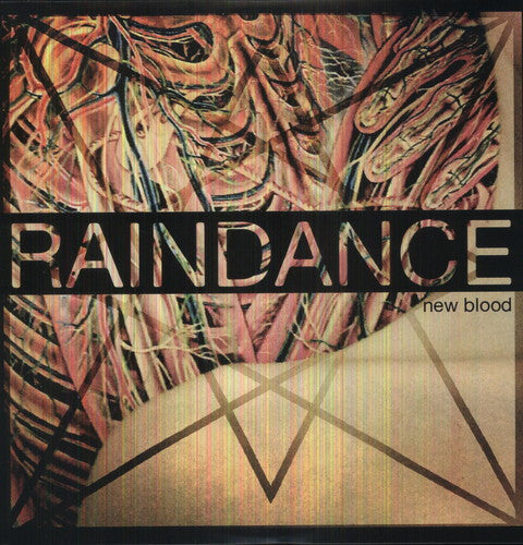 Raindance - NEW BLOOD