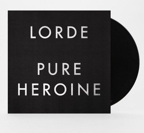 LORDE - Pure Heroine