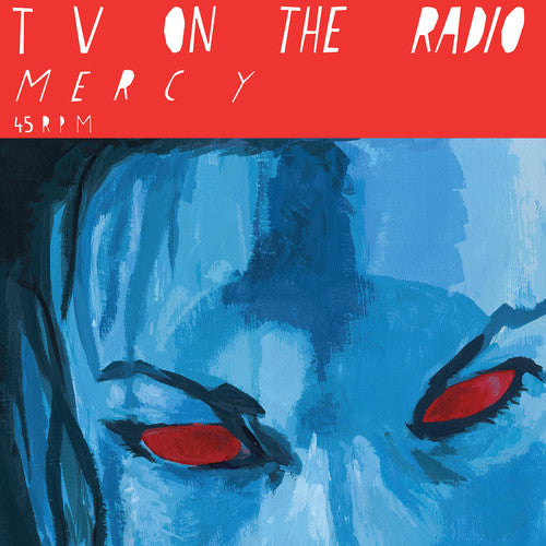 Tv On the Radio - Mercy / Million Miles