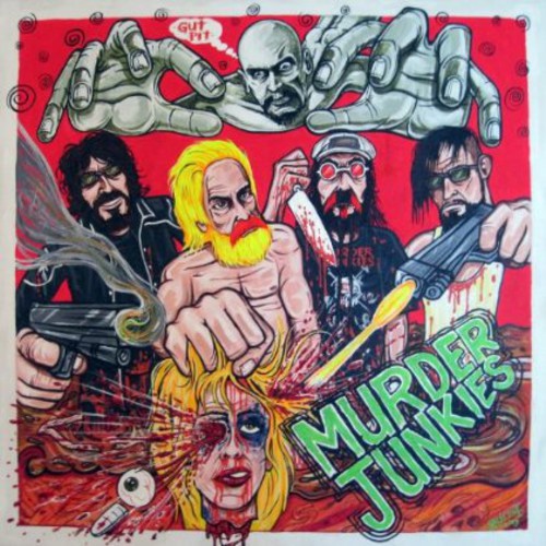 Murder Junkies - GUT PIT