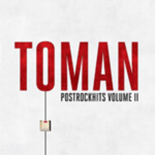 Toman - Postrockhiys, Vol. II