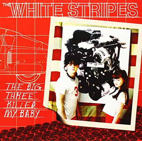 White Stripes - Big Three Killed My Baby / Red Bowling Ball Ruth
